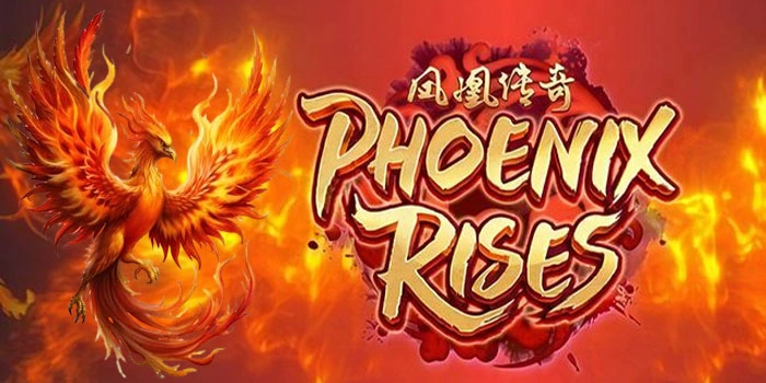 Trik Profi Untuk Slot Phoenix Rises Dengan Strategi Spin Konsisten